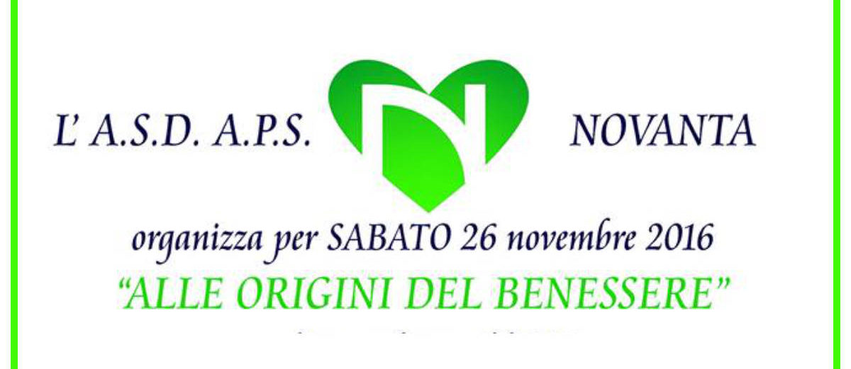 Alle origini del benessere – 26 novembre 2016